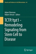 Cover: TCTP/tpt1 - Remodeling Signaling from Stem Cell to Disease - Springer