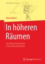 Cover: In h&ouml;heren R&auml;umen - Springer Spektrum