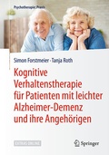 Abbildung von: Kognitive Verhaltenstherapie für Patienten mit leichter Alzheimer-Demenz und ihre Angehörigen - Springer