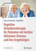 Cover: Kognitive Verhaltenstherapie f&uuml;r Patienten mit leichter Alzheimer-Demenz und ihre Angeh&ouml;rigen - Springer
