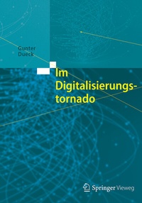 Abbildung von: Im Digitalisierungstornado - Springer Vieweg