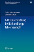 Cover: GKV-Unterst&uuml;tzung bei Behandlungsfehlerverdacht - Springer