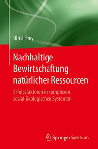 Abbildung von: Nachhaltige Bewirtschaftung natürlicher Ressourcen - Springer Spektrum