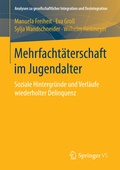Cover: Mehrfacht&auml;terschaft im Jugendalter - Springer VS