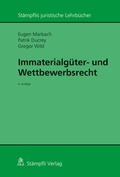 Cover: Immaterialg&uuml;ter- und Wettbewerbsrecht - St&auml;mpfli Verlag AG