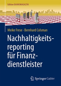 Abbildung von: Nachhaltigkeitsreporting für Finanzdienstleister - Springer Gabler