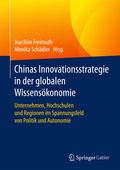 Cover: Chinas Innovationsstrategie in der globalen Wissens&ouml;konomie - Springer Gabler