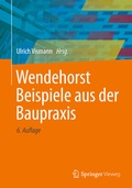 Cover: Wendehorst Beispiele aus der Baupraxis - Springer Vieweg