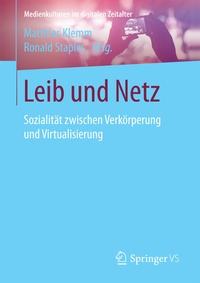 Enlarge image Cover: Leib und Netz - Springer VS