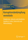 Cover: Korruptionsbek&auml;mpfung vermitteln - Springer VS