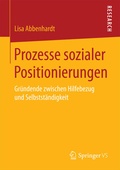 Bild: Prozesse sozialer Positionierungen - Springer VS
