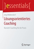 Cover: L&ouml;sungsorientiertes Coaching - Springer