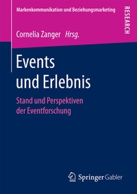 Abbildung von: Events und Erlebnis - Springer Gabler