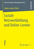 Cover: Soziale Netzwerkbildung und Online -Lernen - Springer VS