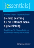 Cover: Blended Learning f&uuml;r die Unternehmensdigitalisierung - Springer Gabler