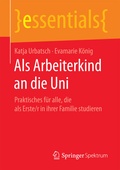 Bild: Als Arbeiterkind an die Uni - Springer Spektrum