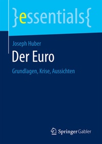 Abbildung von: Der Euro - Springer Gabler