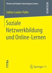 Abbildung von: Soziale Netzwerkbildung und Online -Lernen - Springer VS