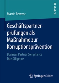 Abbildung von: Geschäftspartnerprüfungen als Maßnahme zur Korruptionsprävention - Springer Gabler