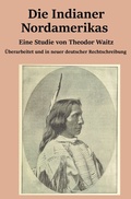 Cover: Die Indianer Nordamerikas - epubli