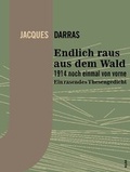 Cover: Endlich raus aus dem Wald - KLAK Verlag