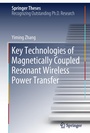Cover: Key Technologies of Magnetically-Coupled Resonant Wireless Power Transfer - Springer