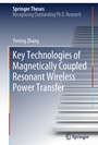 Cover: Key Technologies of Magnetically-Coupled Resonant Wireless Power Transfer - Springer