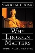 Cover: Why Lincoln Matters - Houghton Mifflin