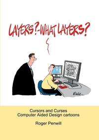 Enlarge image Cover: Layers? - What Layers? - Lulu.com