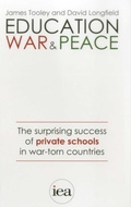 Cover: Education, War and Peace - Institute of Economic Affairs