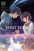 Cover: your name., Vol. 3 (manga) - Yen Press