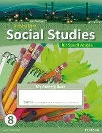 Enlarge image Cover: KSA Social Studies Activity Book - Grade 8 - Pearson Education Limited