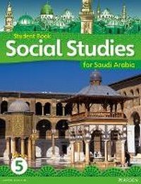 Enlarge image Cover: KSA Social Studies Student's Book - Grade 5 - Pearson Education Limited