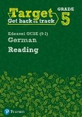 Cover: Target Grade 5 Reading Edexcel GCSE (9-1) German Workbook - Pearson Education Limited