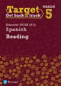 Cover: Target Grade 5 Reading Edexcel GCSE (9-1) Spanish Workbook - Pearson Education Limited