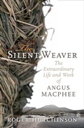 Cover: The Silent Weaver - Birlinn eBooks