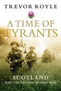 Cover: A Time of Tyrants - Birlinn eBooks