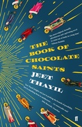 Cover: The Book of Chocolate Saints - Faber & Faber