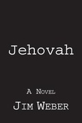 Cover: Jehovah - James Patrick Weber