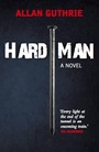 Cover: Hard Man - Polygon An Imprint of Birlinn Limited