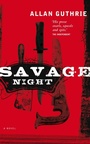Cover: Savage Night - Polygon An Imprint of Birlinn Limited