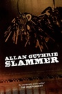 Cover: Slammer - Birlinn Ltd