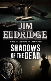 Enlarge image Cover: Shadows of the Dead - Severn House Large Print Books