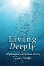 Cover: Living Deeply - Lutterworth Press