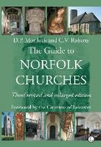 Enlarge image Cover: The Guide to Norfolk Churches - Lutterworth Press