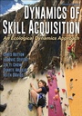 Cover: Dynamics of Skill Acquisition - Human Kinetics