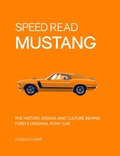 Cover: Speed Read Mustang: Volume 4 - Motorbooks