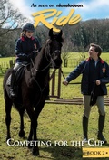 Cover: Ride: Competing for the Cup - Candlewick Press,U.S.