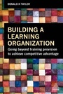 Cover: Building a Learning Organization - Kogan Page Ltd