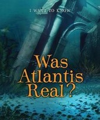 Enlarge image Cover: Was Atlantis Real? - Enslow Publishing